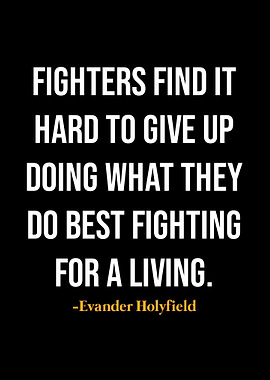 Evander Holyfield Quotes