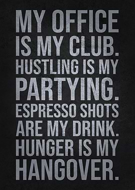Hustling vs Partying