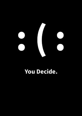 You Decide