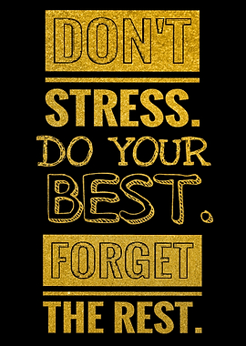 Do Not Stress