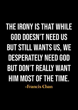 Francis Chan Quotes