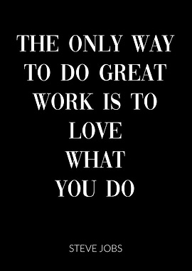 Steve Jobs Quote Work