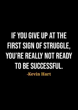Kevin Hart Quotes