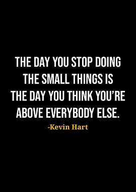 Kevin Hart Quotes