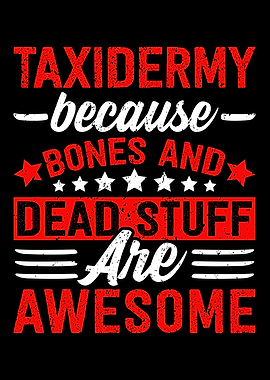 Dead Stuff Taxidermy