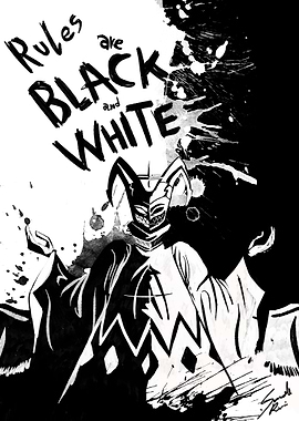 Rules are Black and White