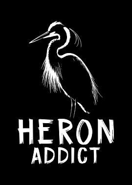 Heron Addict
