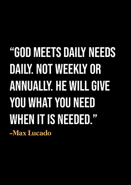 Max Lucado Quotes