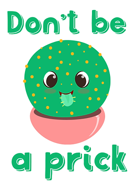 Dont Be a Prick