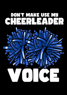 Dont Make Use My Cheerlea