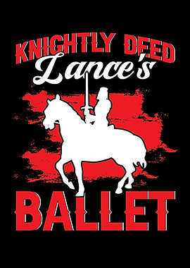 Knightly Deed Lances