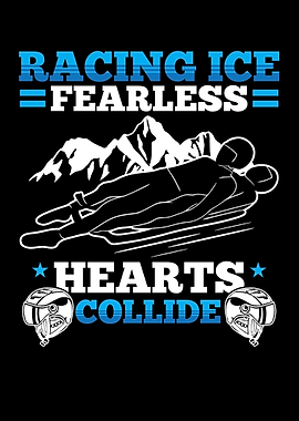 Racing Ice Fearless Hearts