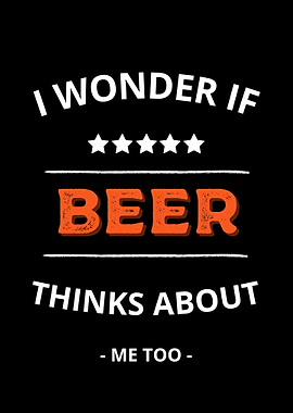i wonder if beer thinks