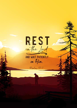 Rest in the Lord