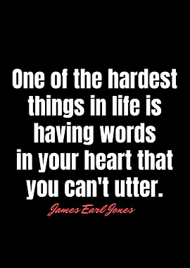 Quotes James Earl Jones