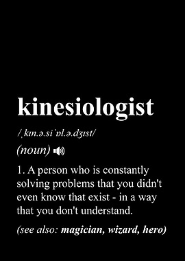 Kinesiologist Funny Quote