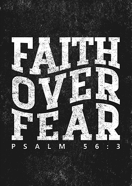 Faith Over Fear