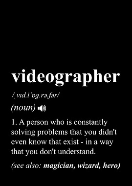 Videographer Definition