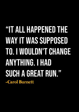 Carol Burnett Quotes