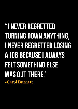 Carol Burnett Quotes