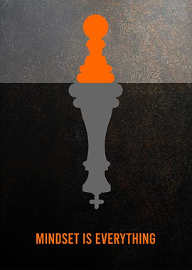 mindset is everything