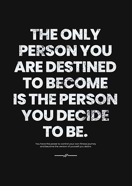 You Define Your Destiny