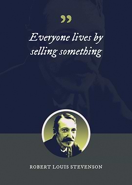 Everyone lives by selling