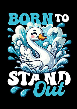 Stand Out Swan Lover