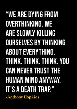 Anthony Hopkins Quotes