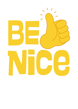 Be Nice