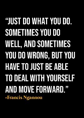 Francis Ngannou Quotes