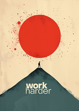 Work Harder