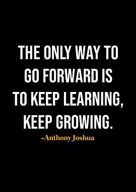 Anthony Joshua Quotes