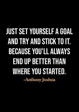 Anthony Joshua Quotes