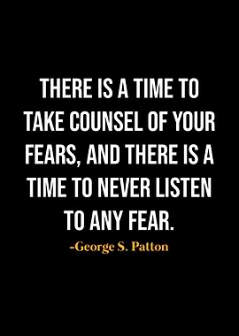 George S Patton Quotes