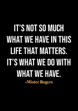 Mister Rogers Quotes