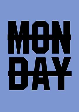 Monday