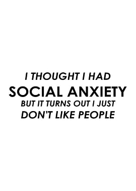 I thought I had social