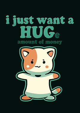 a HUGe amount of money