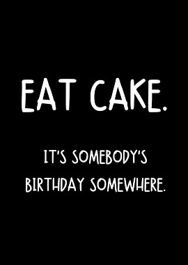 Eat Cake