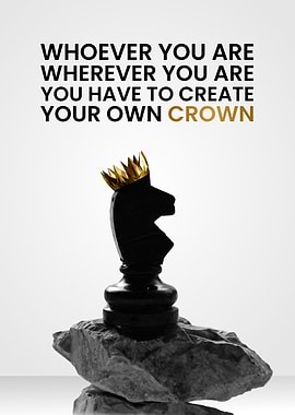CREATE YOUR CROWN