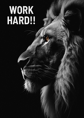 Lion Work Hard