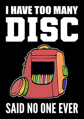 Too many Discs Golf Player