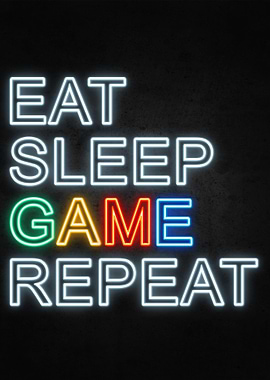 Eat Sleep Game Repeat