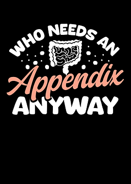 Who Needs An Appendix
