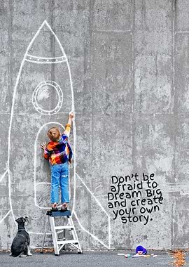 Big Dreams Kid Quote