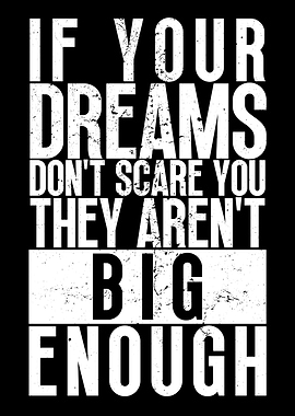 Dream Big