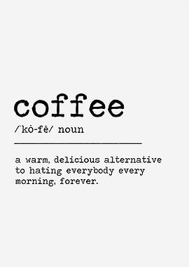 Drink Coffee Definition