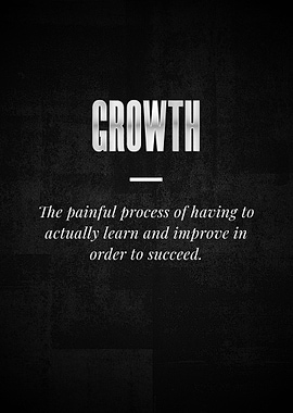 GROWTH The painful process