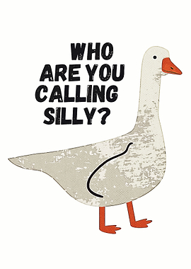 Silly Goose Funny